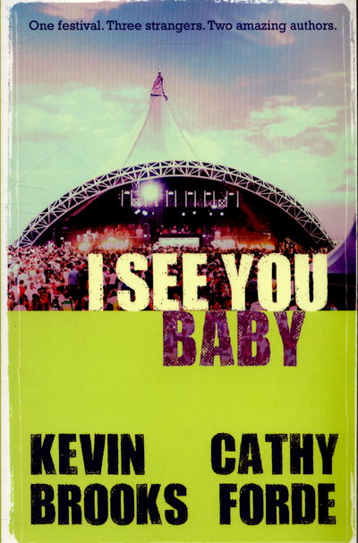 Cover for Kevin Brooks · I See You Baby (Paperback Book) [2 New edition] (2015)