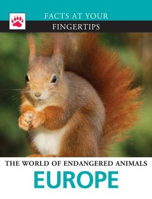 Cover for Tim Harris · Europe (Facts at Your Fingertips. the World of Endangered Animals) (Hardcover Book) (2015)