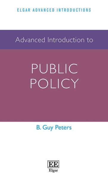 Cover for B. Guy Peters · Advanced Introduction to Public Policy (Hardcover Book) (2015)