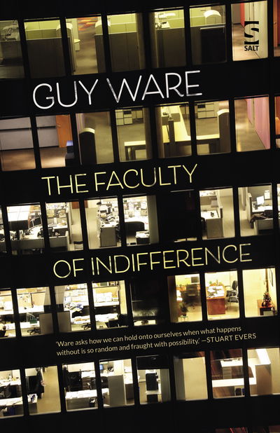 Cover for Guy Ware · The Faculty of Indifference - Salt Modern Fiction (Paperback Book) (2019)