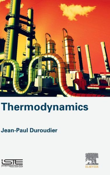 Cover for Duroudier, Jean-Paul (Engineer, Ecole Centrale de Paris, France) · Thermodynamics (Hardcover Book) (2016)