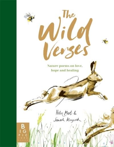 Cover for Helen Mort · The Wild Verses: Nature poems on love, hope and healing - Sarah Maycock (Inbunden Bok) (2022)
