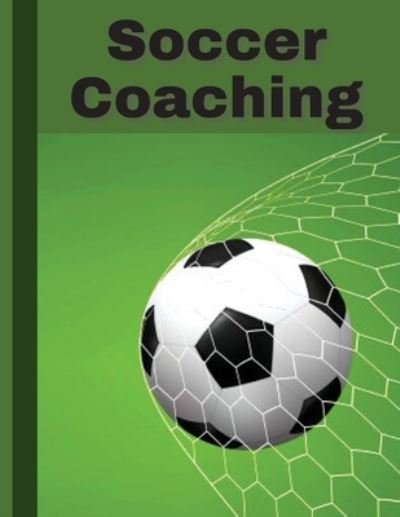 Soccer Coaching - Claudia - Boeken - WorldWide Spark Publish - 9781803895765 - 7 september 2021