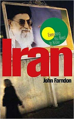 Cover for John Farndon · Iran: Everything You Need to Know (Paperback Book) (2006)