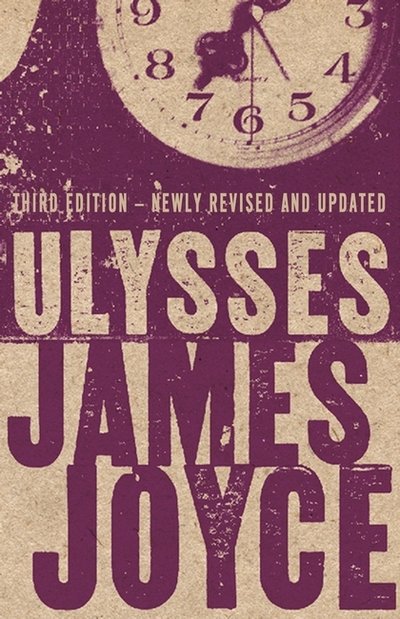 Cover for James Joyce · Ulysses: Third edition with over 9,000 notes - Alma Classics Evergreens (Pocketbok) [3 Annotated edition] (2017)