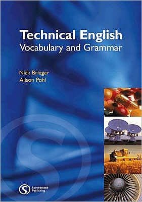 Cover for Nick Brieger · Technical English: Vocabulary and Grammar (Pocketbok) [New edition] (2007)