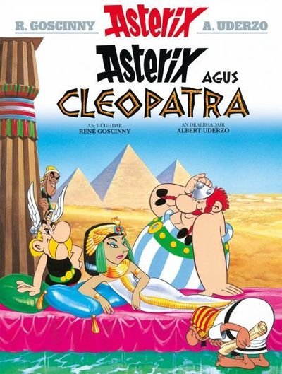 Cover for Rene Goscinny · Asterix Agus Cleopatra (Gaelic) (Paperback Bog) (2018)