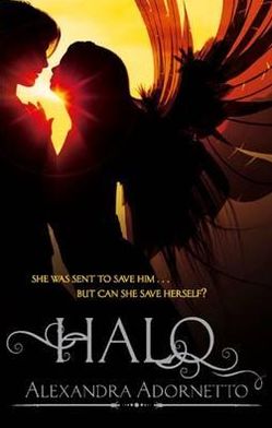 Cover for Alexandra Adornetto · Halo: Number 1 in series - Halo (Paperback Book) (2011)