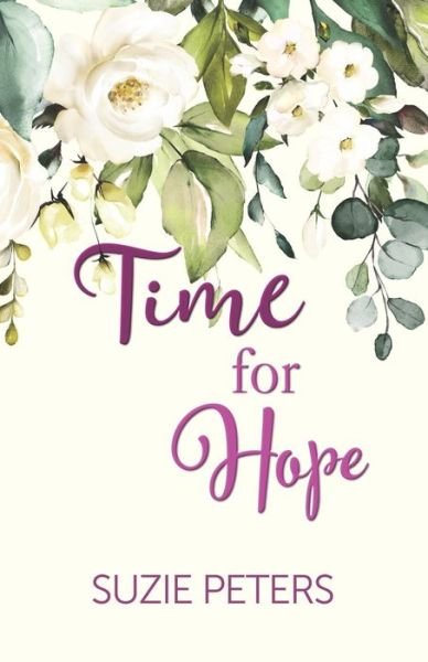 Cover for Suzie Peters · Time for Hope (Paperback Book) (2020)