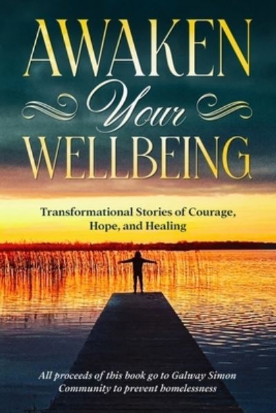 Cover for Galway Simon Community · Awaken Your Wellbeing (Paperback Book) (2020)