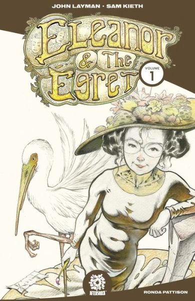 Cover for John Layman · Eleanor &amp; the Egret (Paperback Book) (2018)
