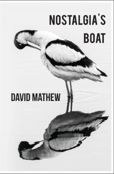 Cover for David Mathew · Nostalgia's Boat (Paperback Book) (2020)