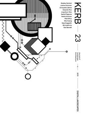 Cover for Georgia Aldous · Kerb 23 [Digital Landscapes] - Kerb Journal of Landscape Architecture (Paperback Book) [English edition] (2017)