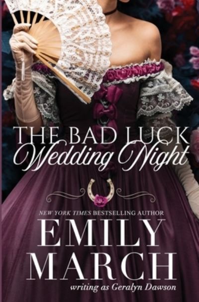 Cover for Emily March · Bad Luck Wedding Night (Book) (2023)