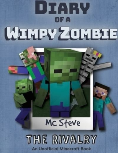 Cover for Mc Steve · Diary of a Minecraft Wimpy Zombie Book 2 (Pocketbok) (2020)