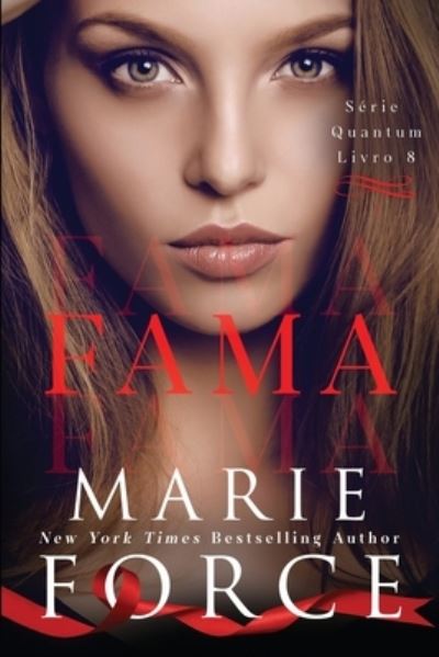 Cover for Marie Force · Fama (Paperback Book) (2019)