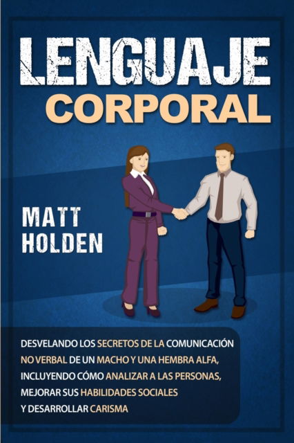 Cover for Matt Golden · Lenguaje corporal (Paperback Book) (2019)