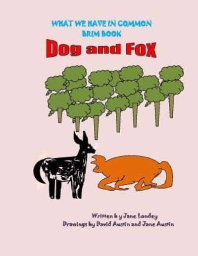 Cover for David Austin · Dog and Fox (Pocketbok) (2017)