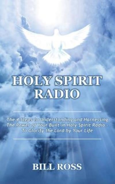 Cover for Bill Ross · Holy Spirit Radio (Pocketbok) (2017)