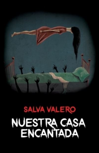 Cover for Salva Valero · Nuestra casa encantada (Paperback Book) (2020)