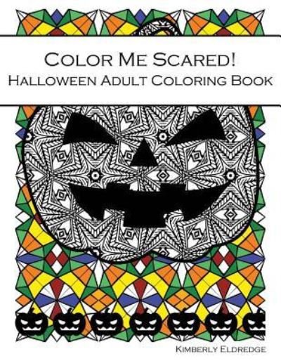 Cover for Kimberly Eldredge · Color Me Scared! (Paperback Bog) (2017)