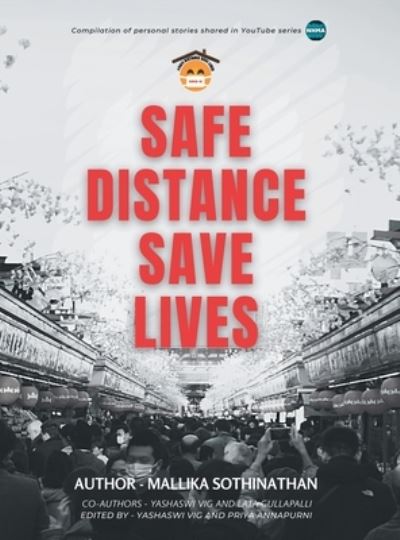 Cover for Mallika Sothinathan · Safe Distance Save Lives (Hardcover Book) (2021)