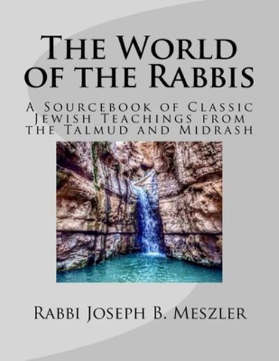 Cover for Joseph B Meszler · The World of the Rabbis (Paperback Book) (2018)