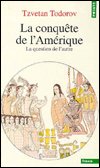 La Conqueste De l'Amerique - Tzvetan Todorov - Bøger - Editions Du Seuil - 9782020125765 - 2. september 1991