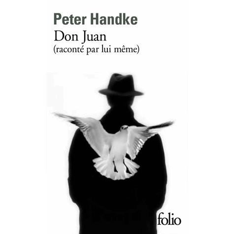 Cover for Peter Handke · Don Juan (raconte par lui-meme) (Paperback Bog) (2014)