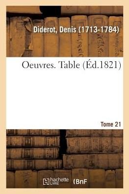 Cover for Adalbert Frout de Diderot · Oeuvres. Tome 21. Table (Paperback Bog) (2018)