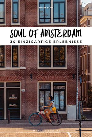 Cover for Benoit Zante · Soul of Amsterdam (Book) (2023)