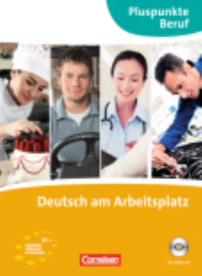 Cover for Joachim Becker · Deutsch am Arbeitsplatz - Kursbuch mit CD (Book) (2013)