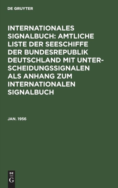 Jan. 1956 - Bund Deutschland - Boeken - De Gruyter - 9783111080765 - 1 april 1956