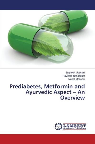 Cover for Upasani · Prediabetes, Metformin and Ayur (Bog) (2017)