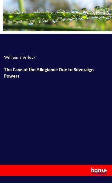 Cover for Sherlock · The Case of the Allegiance Due (Bok)