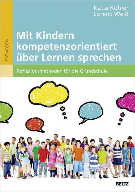 Mit Kindern kompetenzorientiert - Köhler - Książki -  - 9783407257765 - 