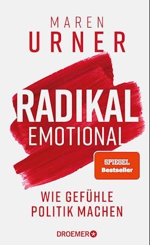 Cover for Maren Urner · Radikal emotional (Book) (2024)