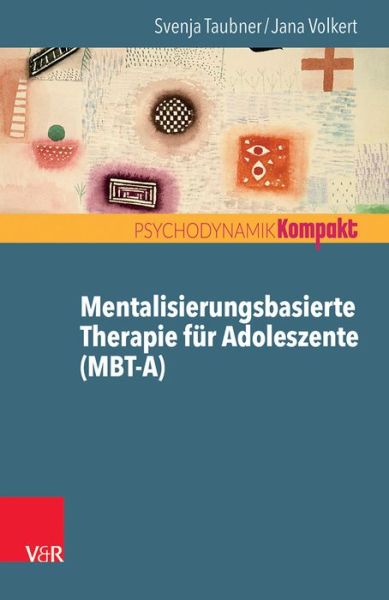 Cover for Taubner · Mentalisierungsbasierte Therapi (Book) (2016)