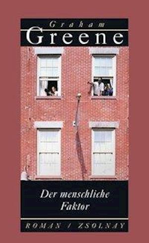 Cover for Graham Greene · Der menschliche Faktor (Hardcover bog) (2003)