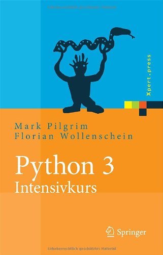 Cover for Mark Pilgrim · Python 3 - Intensivkurs (Pocketbok) [German, 2010 edition] (2010)