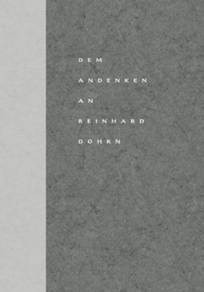 Cover for H Gotze · Dem Andenken an Reinhard Dohrn: Reden, Briefe Und Nachrufe (Paperback Book) [Softcover Reprint of the Original 1st 1964 edition] (2012)