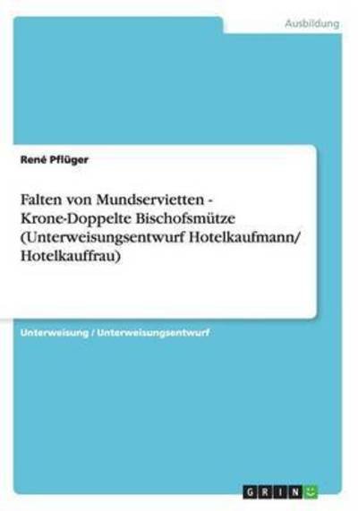 Cover for Pflüger · Falten von Mundservietten - Kro (Bog) (2015)