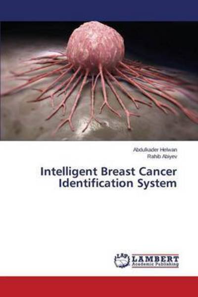 Cover for Helwan Abdulkader · Intelligent Breast Cancer Identification System (Paperback Book) (2015)