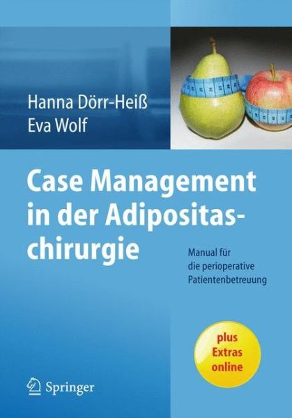 Cover for Case Management in der Adipositaschirurgie: Manual fur die perioperative Patientenbetreuung (Paperback Book) (2014)