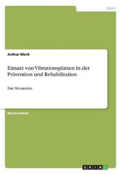 Cover for Merk · Einsatz von Vibrationsplatten in d (Book)