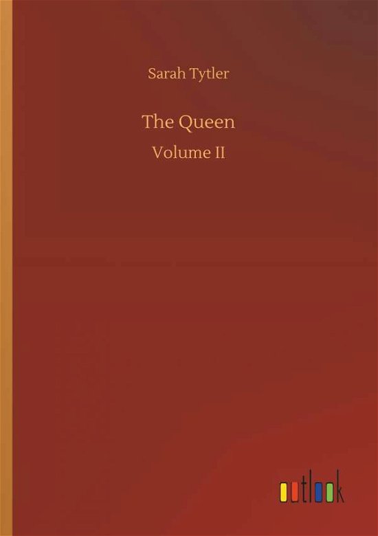 Cover for Tytler · The Queen (Bog) (2018)