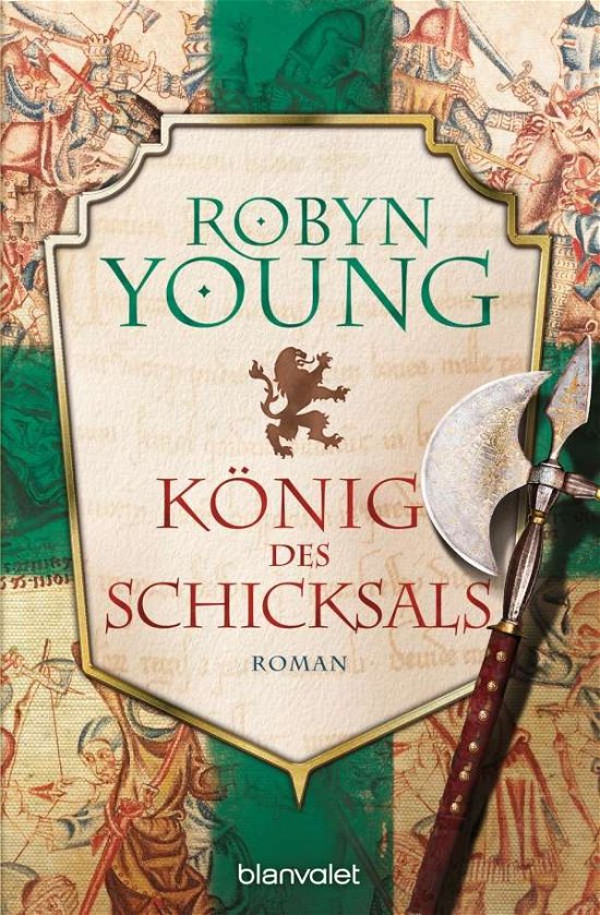 Cover for Robyn Young · Blanvalet 0076 Young.König des Schicksa (Bog)
