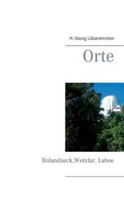 Cover for Lützenkirchen · Orte (Book) (2016)