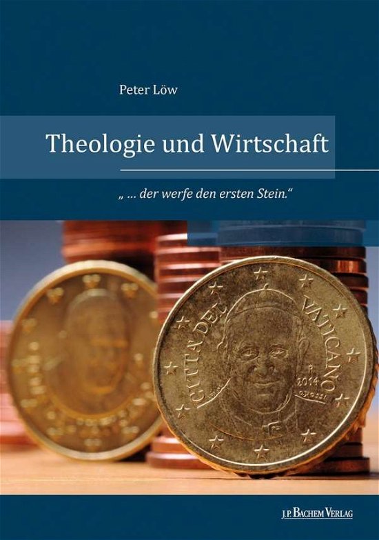 Cover for Löw · Theologie und Wirtschaft (Bog)