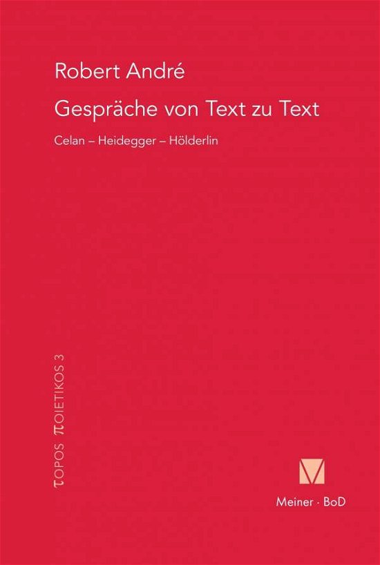 Cover for Robert Andre · Gesprache Von Text Zu Text (Topos Poietikos) (Paperback Book) (2003)